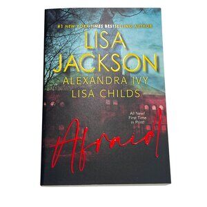 Afraid Three Stories Lisa Jackson Alexandra Ivy Lisa Childs Romantic Suspense